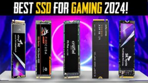 Best Gaming SSD 2024 for Seamless Speed and Power
