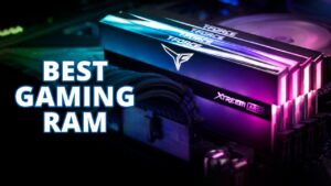 Best DDR5 RAM 2024 For Ultimate Gaming Performance