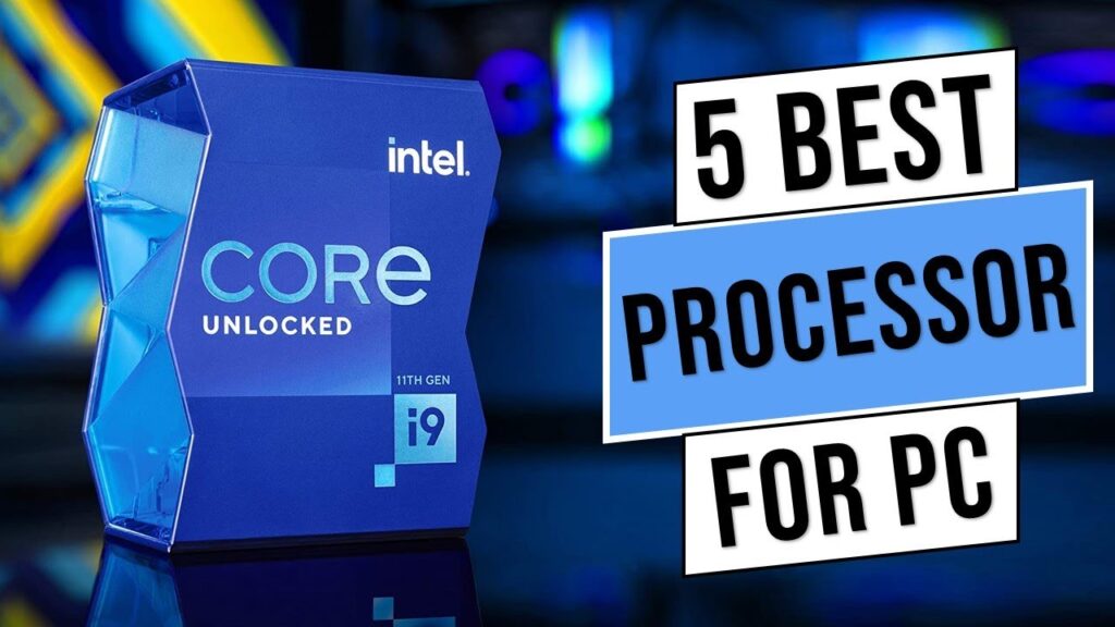 Best Processor For PC 2024