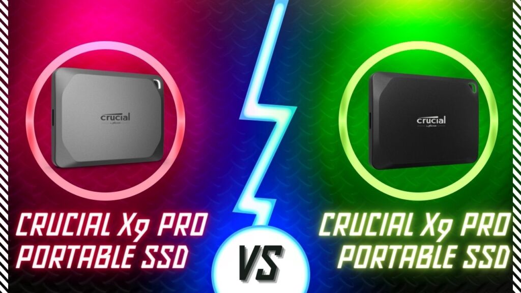 Crucial x9 vs x10 SSD Advantages And Disadvantages In UAE