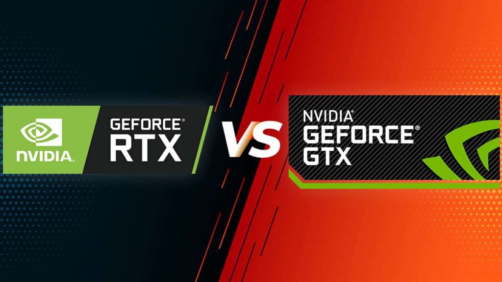 GTX vs RTX Graphics Cards