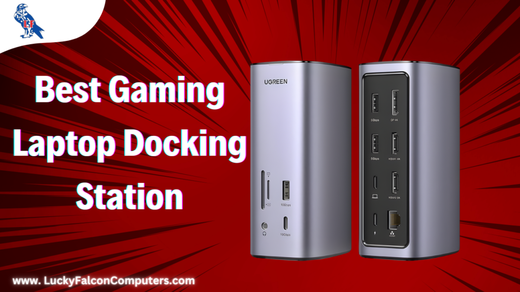 Best Gaming Laptop Docking Station